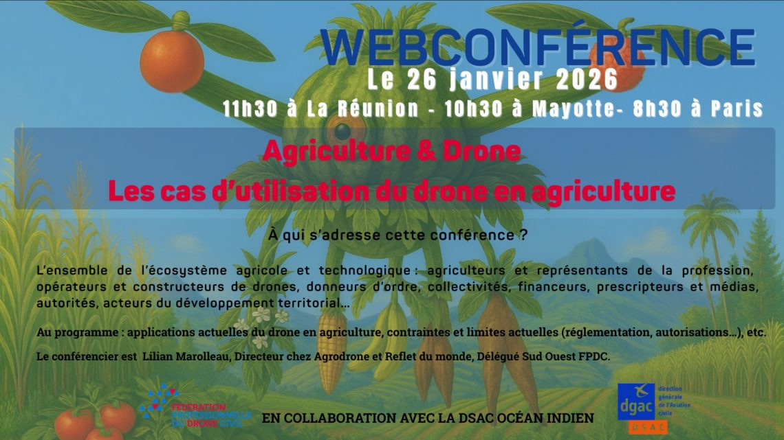 Replay Webinaire du 26 janvier 2026 : Agriculture & Drone : Les cas d’utilisation du drone en agriculture